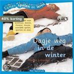 Dagje weg in de winter / Samen spelen en leren 9789027499646, Boeken, Verzenden, Zo goed als nieuw, M. Labordus
