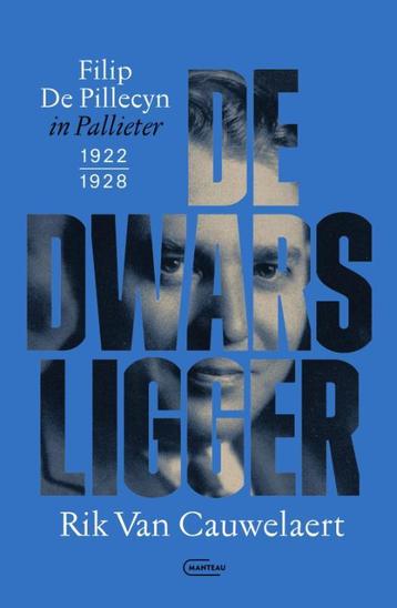 De dwarsligger 9789022341421 Rik van Cauwelaert, Verzenden, Rik van Cauwelaert