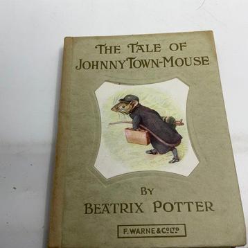 Beatrix Potter - The Tale of Johnny Town-Mouse - 1919