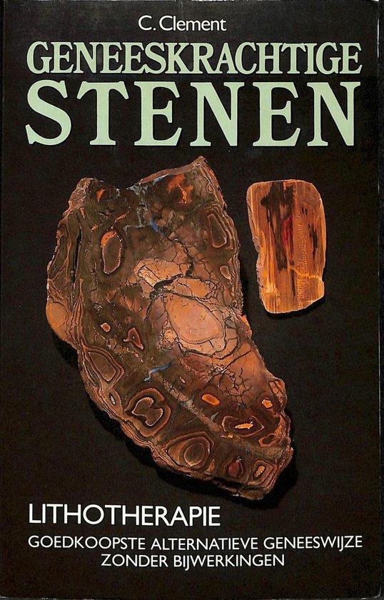 Geneeskrachtige stenen 9789065640659 Clement, Boeken, Wetenschap, Gelezen, Verzenden
