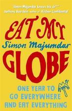 Eat My Globe 9780719520242, Simon Majumdar, Gelezen, Verzenden