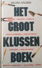 Het groot klussenboek 9789041001023 W. Aalders, Boeken, Verzenden, Gelezen, W. Aalders