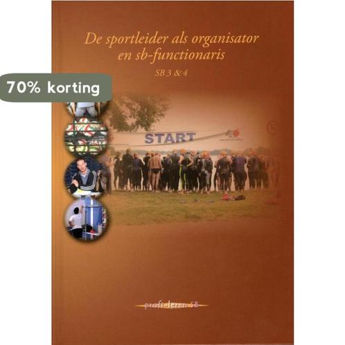 De sportleider als organisator en sb-functionaris SB 3en4 SB, Boeken, Schoolboeken, Gelezen, Verzenden