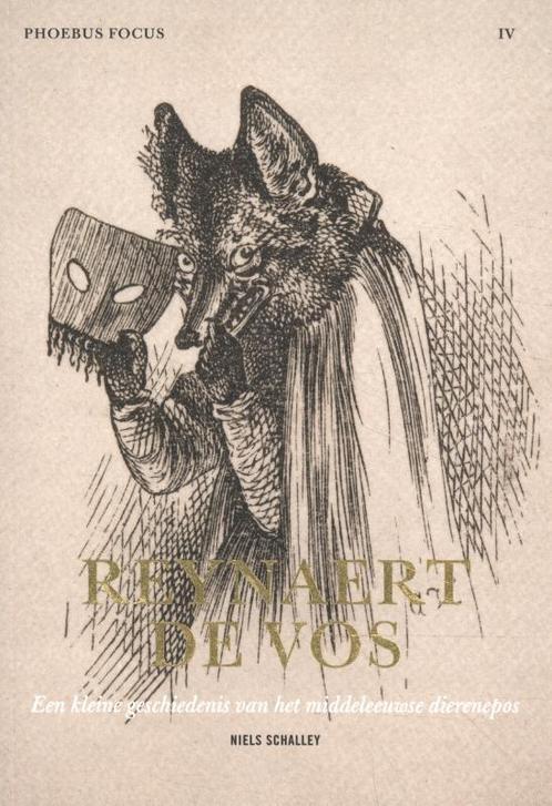 Phoebus Focus IV Reynaert de vos, een kleine geschiedenis, Boeken, Kunst en Cultuur | Beeldend, Gelezen, Verzenden