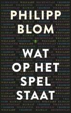 Wat op het spel staat (9789023465980, Philipp Blom), Antiek en Kunst, Verzenden
