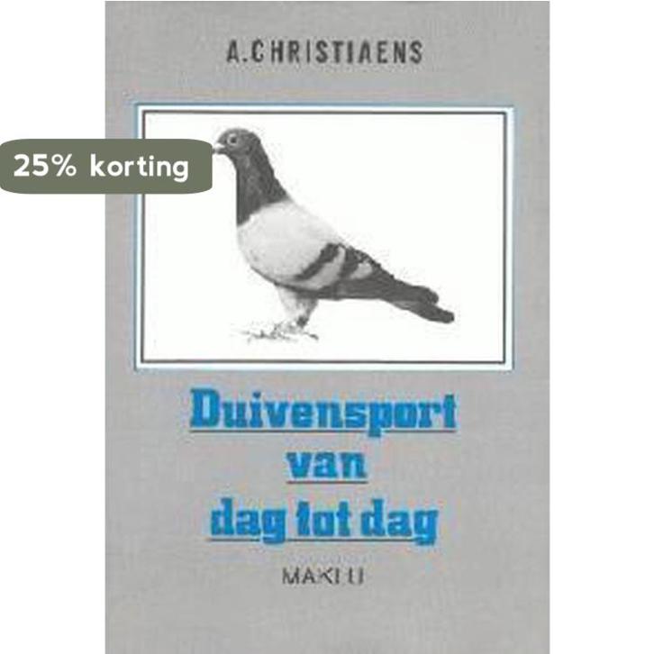 DUIVENSPORT VAN DAG TOT DAG 9789062151608 Christiaens, Boeken, Hobby en Vrije tijd, Gelezen, Verzenden