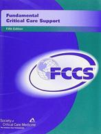Fundamental Critical Care Support 9780936145785 Fccs, Boeken, Verzenden, Gelezen, Fccs