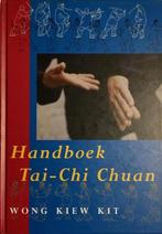 HANDBOEK TAI CHI CHUAN 9789063255473 Wong Kiew Kit, Boeken, Verzenden, Zo goed als nieuw, Wong Kiew Kit