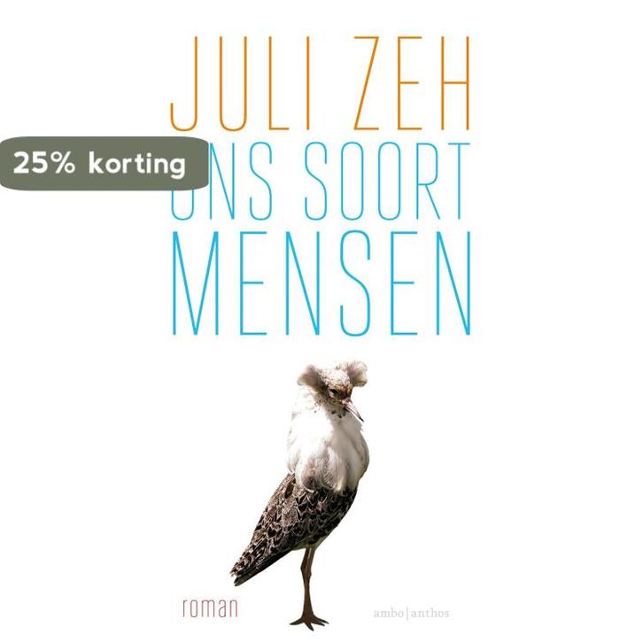 Ons soort mensen 9789026334665 Juli Zeh, Livres, Romans, Envoi