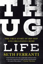Thug Life 9781949590517 Seth Ferranti, Verzenden, Zo goed als nieuw, Seth Ferranti