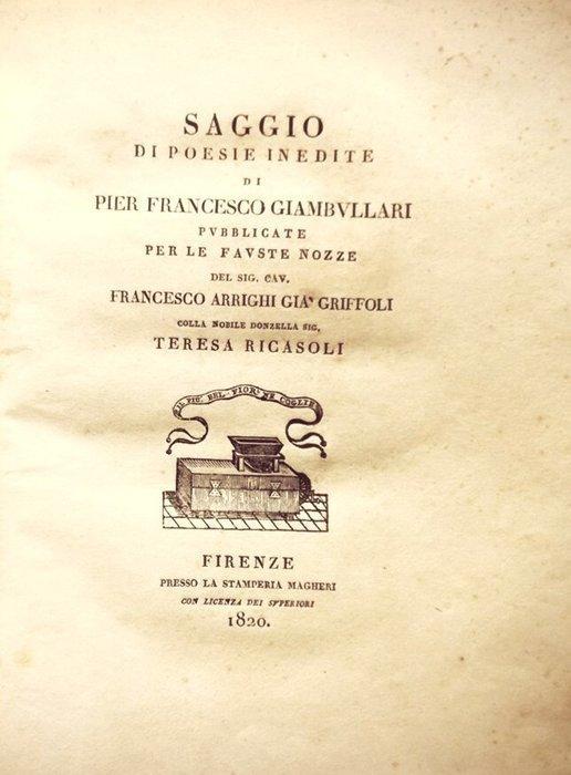 Giambullari Pierfrancesco. - Saggio di Poesie Inedite. -, Antiek en Kunst, Antiek | Boeken en Manuscripten