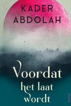 Voordat het laat wordt (9789044654035, Kader Abdolah), Verzenden, Nieuw