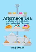 Afternoon Tea 9781445650319 Vicky Straker, Verzenden, Vicky Straker