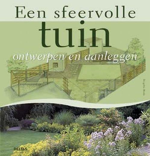 Een sfeervolle tuin ontwerpen en aanleggen 9789044711356, Livres, Loisirs & Temps libre, Envoi