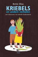 Kriebels En Andere Verhalen 9789044801507 Bettie Elias, Boeken, Verzenden, Zo goed als nieuw, Bettie Elias