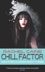 Chill Factor 9780749079246, Livres, Rachel Caine, Verzenden