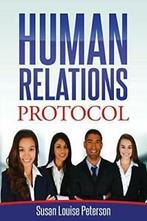 Human Relations Protocol, Peterson, Louise   ,,, Peterson, Susan Louise, Verzenden