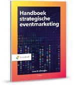 Handboek strategische eventmarketing 9789001753634, Boeken, Verzenden, Zo goed als nieuw, Leon Kruitwagen