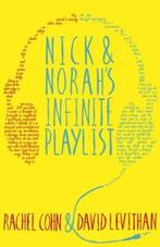 Nick & Norahs Infinite Playlist 9781405272438, Rachel Cohn, David Levithan, Verzenden