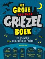 Het grote Kluitman griezelboek 9789020623192 Sanne de Bakker, Boeken, Verzenden, Zo goed als nieuw, Sanne de Bakker