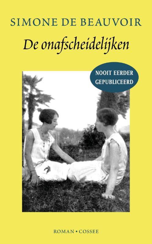 De onafscheidelijken 9789059369375 Simone de Beauvoir, Boeken, Romans, Gelezen, Verzenden