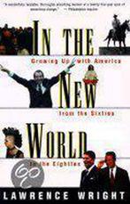 In the New World 9780394759647, Gelezen, Verzenden, Laurence Wright, Lawrence Wright