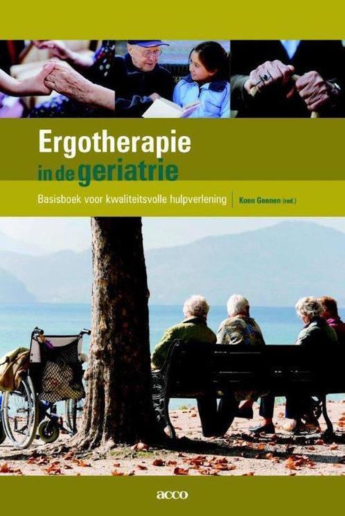Ergotherapie in de geriatrie 9789462922983, Livres, Science, Envoi