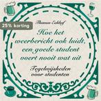 Hoe het weerbericht ook luidt, een goede student voert nooit, Verzenden, Gelezen, Thomas Eekhof