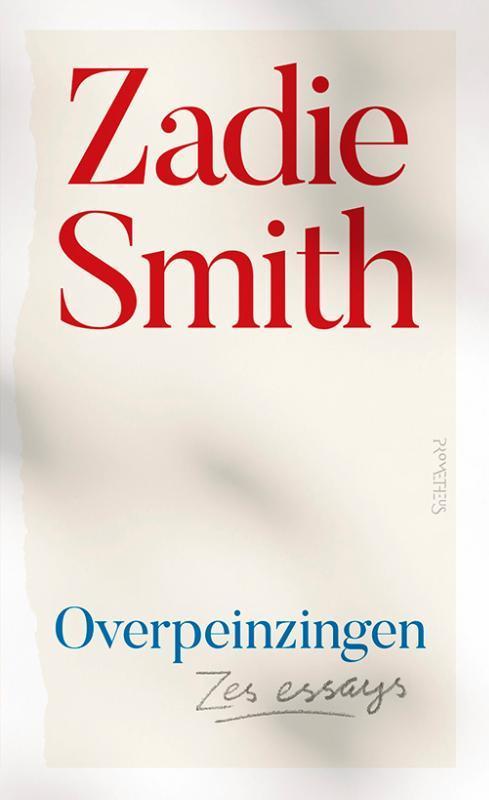 Overpeinzingen 9789044646931 Zadie Smith, Boeken, Literatuur, Zo goed als nieuw, Verzenden