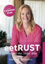 eetRUST - stressvrij eten zonder diëten 9789083374147, Boeken, Verzenden, Zo goed als nieuw, Ineke van Huuksloot