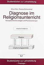 Diagnose im Religionsunterricht: Konzeptionelle Gru...  Book, Verzenden