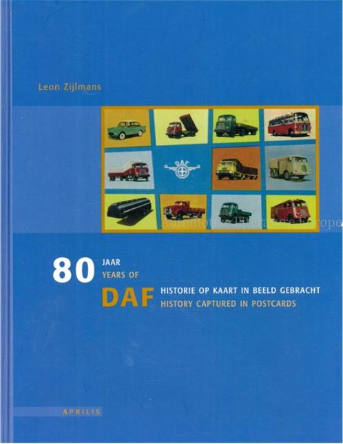 80 JAAR / 80 YEARS OF DAF-HISTORIE, OP KAART IN BEELD, Boeken, Auto's | Boeken