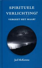 Spirituele verlichting? Vergeet het maar! 9789077228852, Boeken, Verzenden, Gelezen, Jed McKenna