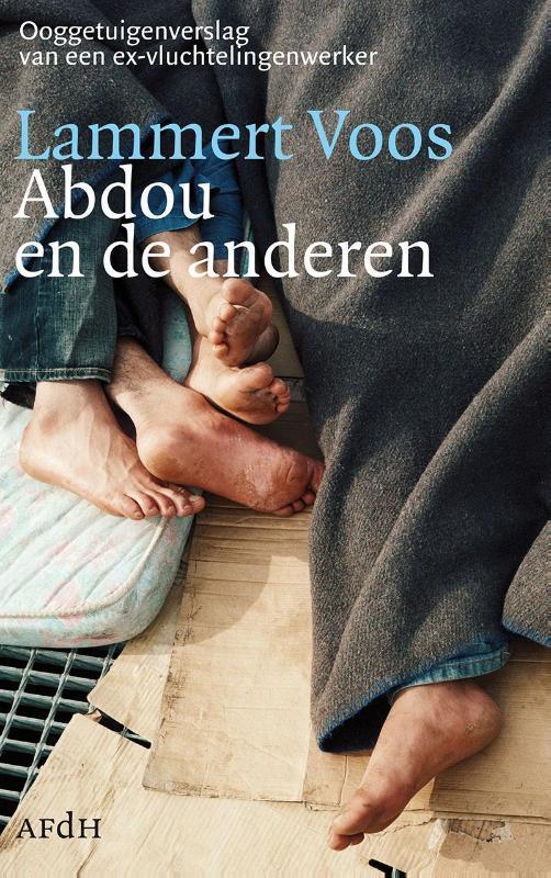 Abdou en de anderen 9789072603722 Lammert Voos, Boeken, Literatuur, Gelezen, Verzenden