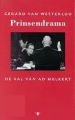 PRINSENDRAMA 9789023404446 Gerard van Westerloo, Verzenden, Gelezen, Gerard van Westerloo
