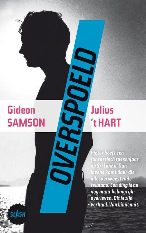 Overspoeld / Slash / 12 9789045116433 Gideon Samson, Boeken, Kinderboeken | Jeugd | 13 jaar en ouder, Zo goed als nieuw, Verzenden