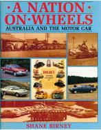 A NATION ON WHEELS: AUSTRALIA AND THE MOTOR CAR, Nieuw