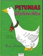 Petunia: Petunias Weihnachten  Book, Gelezen, Nicht Verfügbar, Verzenden