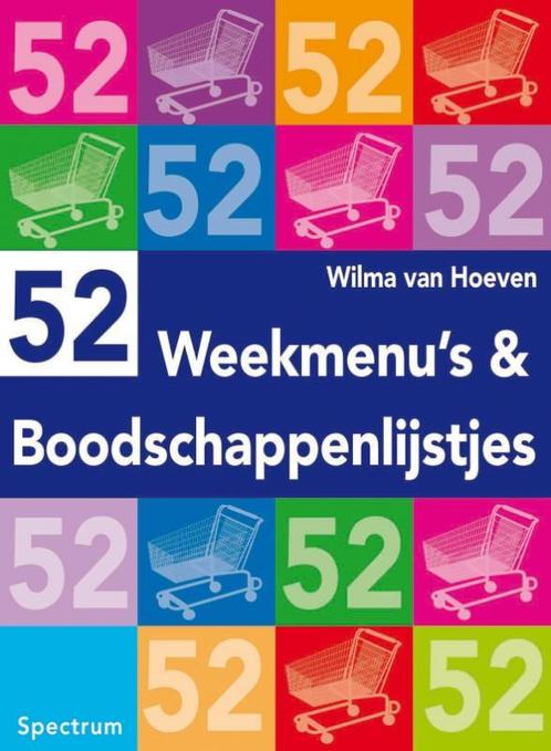 52 weekmenus en boodschappenlijstjes 9789027416834, Boeken, Kookboeken, Zo goed als nieuw, Verzenden