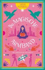 De magische armband 9789493236998 Sarah Mlynowski, Verzenden, Zo goed als nieuw, Sarah Mlynowski