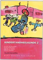 Kindertandheelkunde Studenteneditie 2 9789031337514, Boeken, Wetenschap, Verzenden, Gelezen