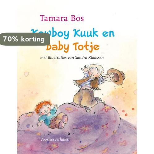 Kowboy Kuuk En Baby Totje 9789025852825 Tamara Bos, Boeken, Kinderboeken | Kleuters, Gelezen, Verzenden