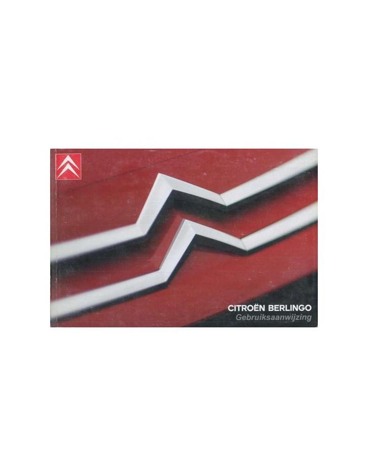 2008 CITROEN BERLINGO INSTRUCTIEBOEKJE NEDERLANDS, Auto diversen, Handleidingen en Instructieboekjes, Ophalen of Verzenden