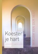 Koester je hart (9789043534413, Mirjam van der Vegt), Boeken, Studieboeken en Cursussen, Verzenden, Nieuw