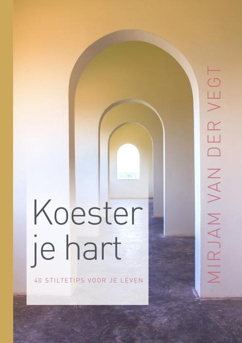 Koester je hart (9789043534413, Mirjam van der Vegt), Livres, Livres d'étude & Cours, Envoi