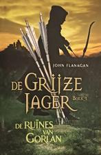 De Grijze Jager BOEK 1 - De ruÃ¯nes van Gorlan 9789025753641, Verzenden, Gelezen, John Flanagan