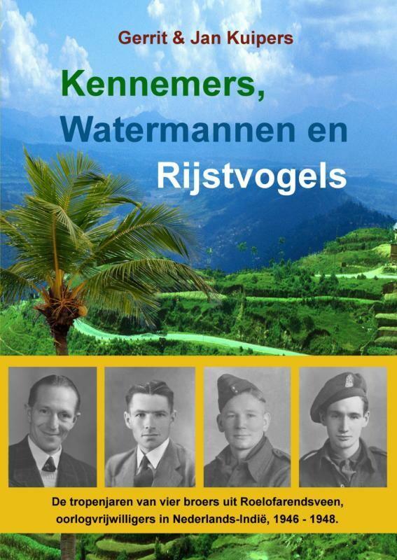 Kennemers, Watermannen en Rijstvogels 9789402121940, Boeken, Overige Boeken, Gelezen, Verzenden