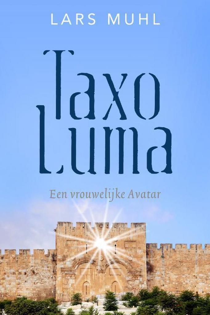 Taxo Luma 9789493160309 Lars Muhl, Boeken, Esoterie en Spiritualiteit, Zo goed als nieuw, Verzenden