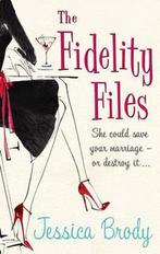 Fidelity Files 9780091928445 Jessica Brody, Verzenden, Gelezen, Jessica Brody