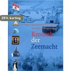 Kroniek der zeemacht 9789067076654, Verzenden